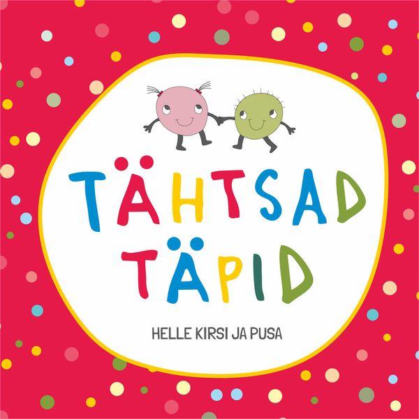 Tähtsad täpid (Hardcover)
