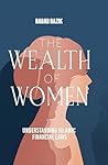The Wealth of Women: Understanding Islamic Financial Laws