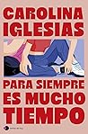Para siempre es m...