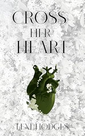 Cross Her Heart (War of Her Heart #2)