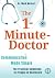 The 1-Minute-Doctor by Mark Weinert
