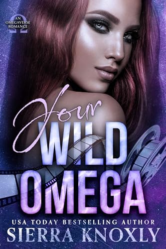 Your Wild Omega (The Feral Actress #2)
