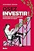 Osez investir! by Alexandre Demain