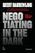 Negotiating in the Dark: Ho...