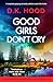 Good Girls Don't Cry (Detec...