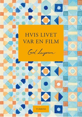 Hvis livet var en film (En rejse med Nili, #2)