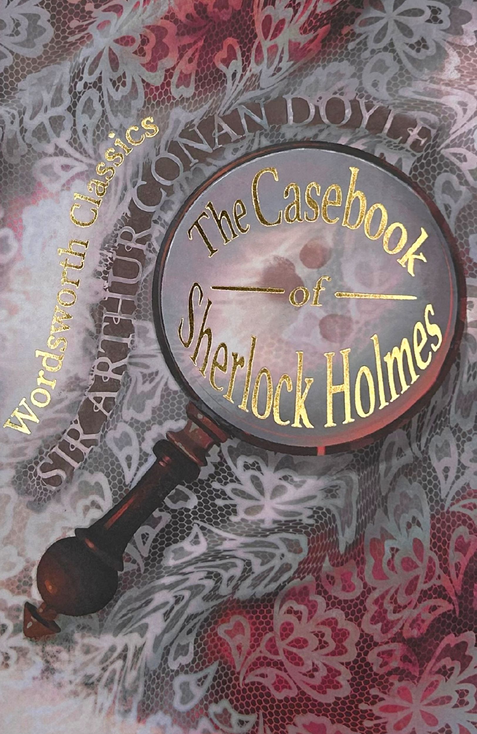 The Casebook of Sherlock Holmes