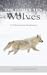 The Other Ten Wolves: A Yel...