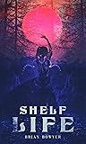 Shelf Life