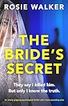 The Bride's Secret by Rosie  Walker