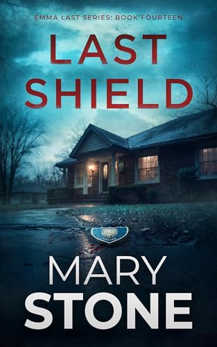 Last Shield (Emma Last FBI Mystery #14)
