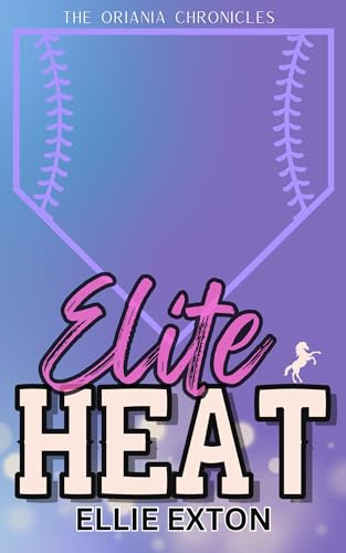 Elite Heat (The Oriania Chronicles)