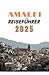 AMALFI REISEFÜHRER 2025: EI...