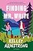 Finding Mr. Write (Dutch Edition)