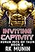 Inviting Captivity by RK Munin