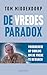De vredesparadox by Tom Middendorp