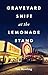 Graveyard Shift at the Lemonade Stand