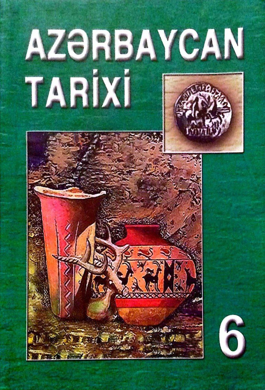 Azərbaycan tarixi: 6-cı sinif üçün dərslik (Paperback)