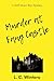 Murder at Fang Castle: A ha...