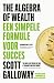 The Algebra of Wealth - Nederlandse editie: Een simpele formule voor succes (Dutch Edition)