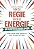 Pak de regie over je energie (Dutch Edition)