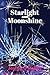 Starlight and Moonshine