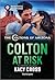 Colton at Risk (The Coltons of Arizona Book 3)