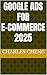 Google Ads for E-Commerce 2...
