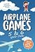 Airplane Games by Kit Penn