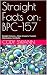 Straight Facts on: BPC-157:...