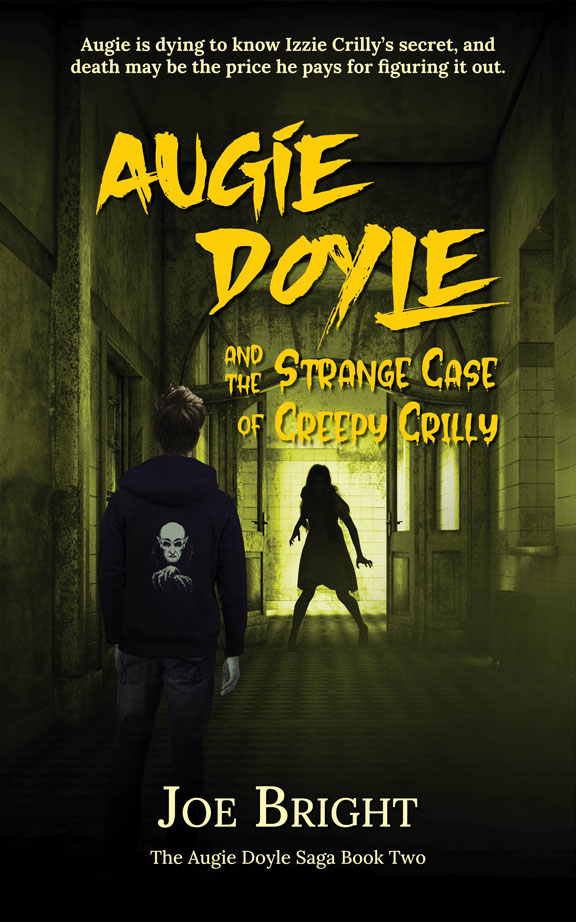 Augie Doyle and the Strange Case of Creepy Crilly (#2)