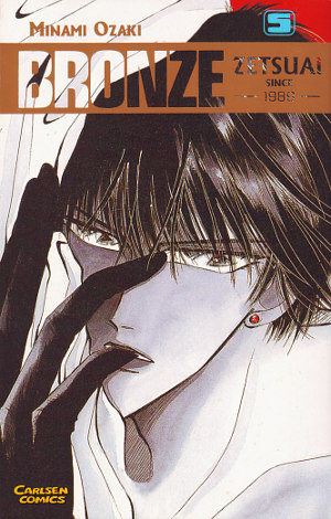 Bronze: Zetsuai since 1989 05