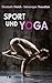 Sport und Yoga