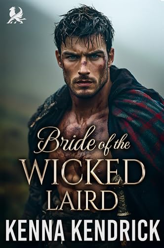 Bride of the Wicked Laird: Scottish Damsel in Distress Romance (Sparks and Tartans: The MacKinnon Clan's Romance Book 11)