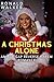 A Christmas Alone: An Age G...