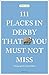 111 Places in Derby That Yo...