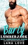 Burly Lumberjack (Sexy Lumbersnacks Series)