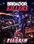 Brigador Killers: Pilgrim