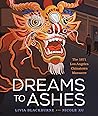 Dreams to Ashes by Livia Blackburne