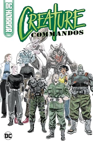 DC Horror Presents: Creature Commandos (Paperback)