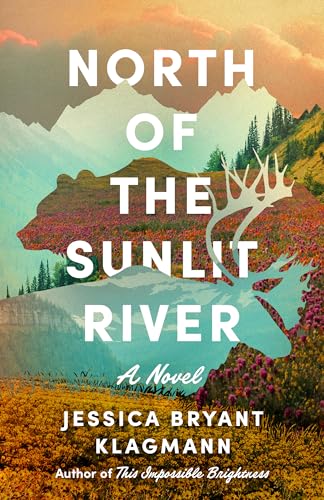 North of the Sunlit River (Hardcover)
