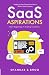 SaaS Aspirations by Shankar Krishnamoorthy
