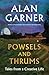 Powsels and Thrums by Alan Garner