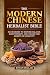 The Modern Chinese Herbalist Bible by Rowan Sinclair