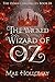 The Wicked Wizard of Oz (Th...