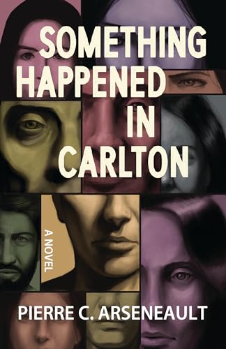 Something Happened in Carlton (Kindle Edition)