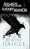Ashes of August M...