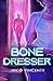 Bone Dresser by Nico Vincenty