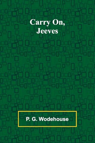 Carry On, Jeeves
