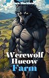 Werewolf Hucow Farm